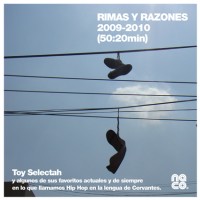 Descarga: Toy Selectah | Rimas y razones 2009-2010