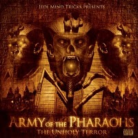Descarga: Army of the Pharaohs | The Unholy Terror