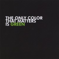 Descarga: Pacewon & MR. Green | The Only Color That Matters is Green