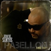 Descarga: Erick Santos | Pabellón Mixtape