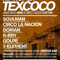 Hip hop en Texcoco | 23 abril 2011