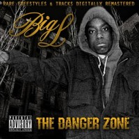 Descarga: Big L | The Danger Zone