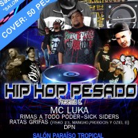 Hip hop pesado presenta | 17 diciembre 2011
