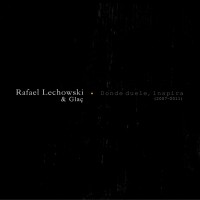 Descarga: Rafael Lechowski & Glaç Jazz Band | Donde duele, Inspira
