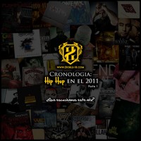 Descarga: Cronología | Hip Hop en el 2011 – Parte 1