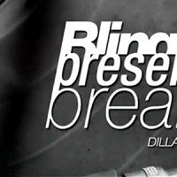 Videos: Bling47 Presents Breaks | Dilla Edition