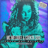 Descarga: Mc Melodee & Cookin’ Soul | Check out Melodee