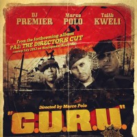 Single: Marco Polo ft. Talib Kweli & DJ Premier | G.U.R.U.