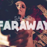 Video: Salmo | Faraway