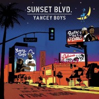 Descarga: Yancey Boys | Sunset Blvd.