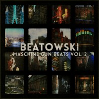 Streaming: Beatowski | Maschine Gun Beats Vol. 2
