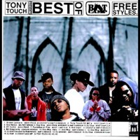 Mixtape: Tony Touch Presents: The best of Boot Camp Clik freestyles