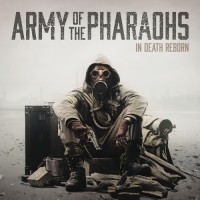 Stream: Army Of The Pharoahs | In death reborn