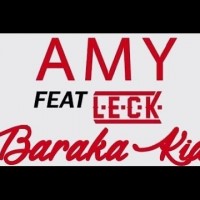 Video: Amy | Baraka kids ft. Leck