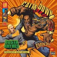 Single: Busta Rhymes | Calm down ft. Eminem (lyric video)