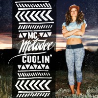 Stream: MC Melodee | Coolin’ EP