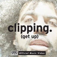 Video: Clipping | Get up ft. Mariel Jacoda