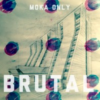 Stream: Moka Only | Brutal