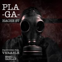 Single: Hache ST | Plaga (prod. Vnrable)