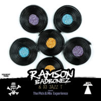 Mixtape: Ramson Badbonez & Dj Jazz T | The pick & mix experience