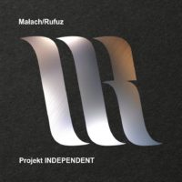 Lanzamiento: Małach & Rufuz | Projekt independent