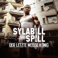 Lanzamiento: Sylabil Spill | Der letzte weisse König