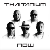 Lanzamiento: Thaitanium | Now