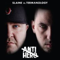 Lanzamiento: Slaine V.S. Termanology | Anti-Hero