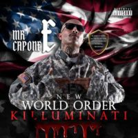 Lanzamiento: Mr. Capone-E | New world order (Killuminati)