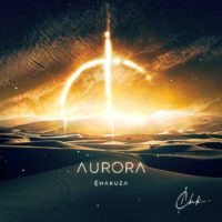 Lanzamiento: Chakuza | Aurora
