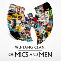 Lanzamiento: Wu-Tang Clan: Of mics and men (EP)