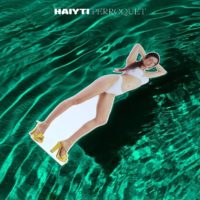 Lanzamiento: Haiyti | Perroquet