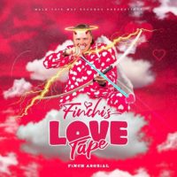Lanzamiento: Finch Asozial | Finchi’s love tape