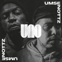 Lanzamiento: Umse & Nottz | Uno