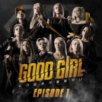 Lanzamiento: Good Girl | Episode 1