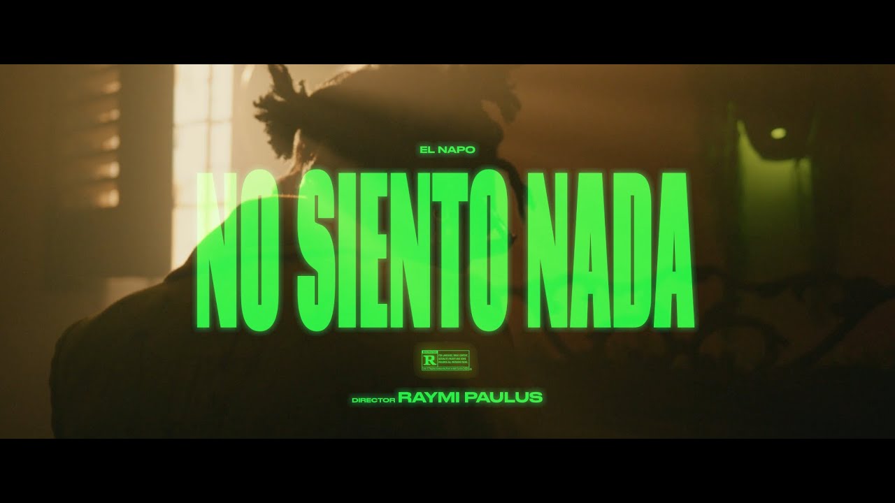 Video: El Napo | No Siento Nada (bajo Mundo Lofi) | Singles# - Doble-H ...